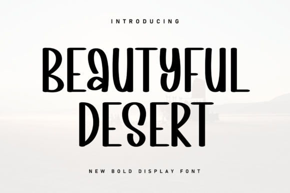 Beautyful Desert Font Review
