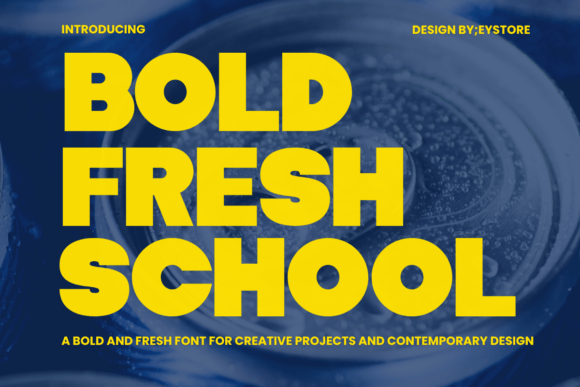 Bold Fresh School Font