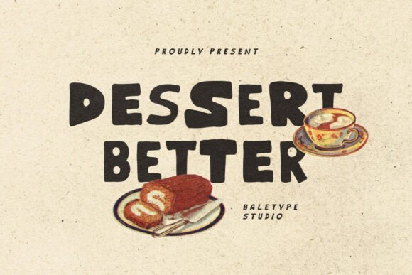 Dessert Better Font