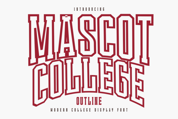 Mascot College Outline Font