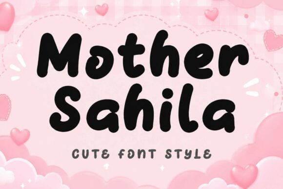 Mother Sahila Font for Business Branding