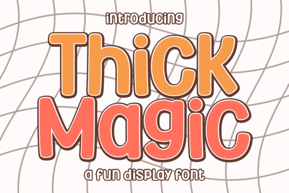 Thick Magic Font for Business Branding