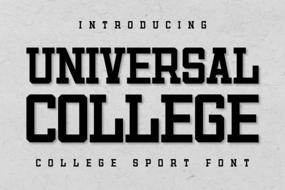 Universal College Font for Creative Makers