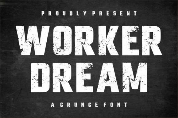 Worker Dream Font for Bold Designs